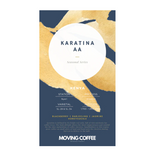 Moving Coffee Kenya Karatina AA *Filter*